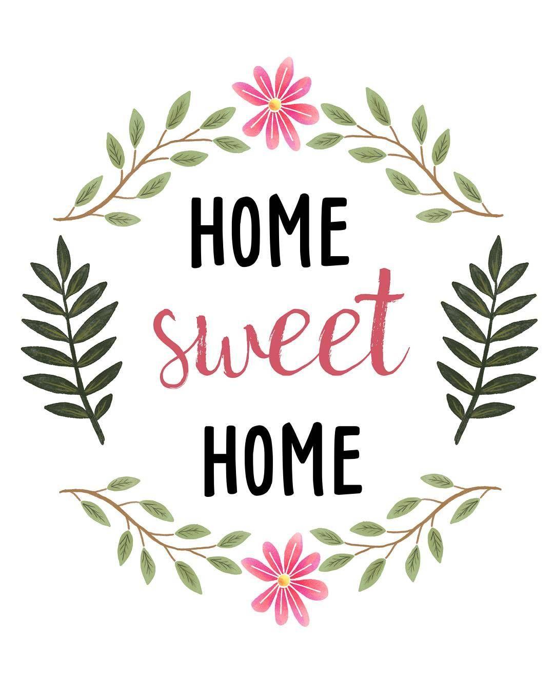 sweetdailiness: Free Home Sweet Home Printable. Download it