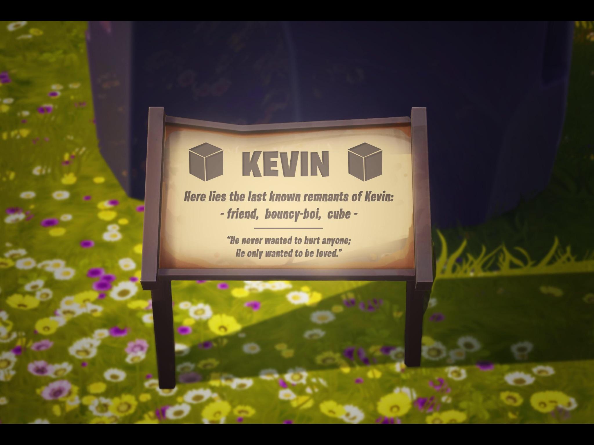 R.I.P Kevin