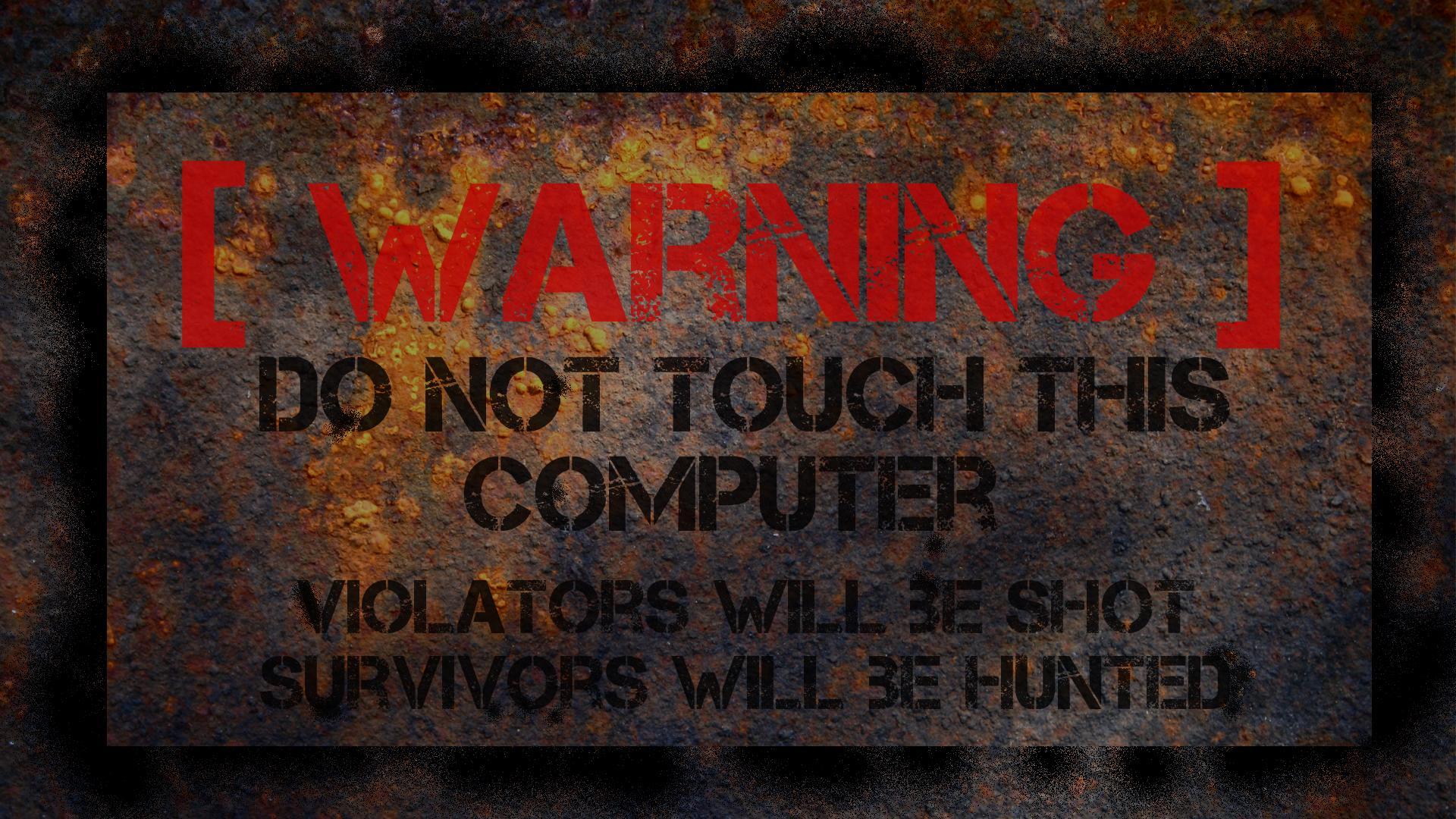 text, warning :: Wallpapers