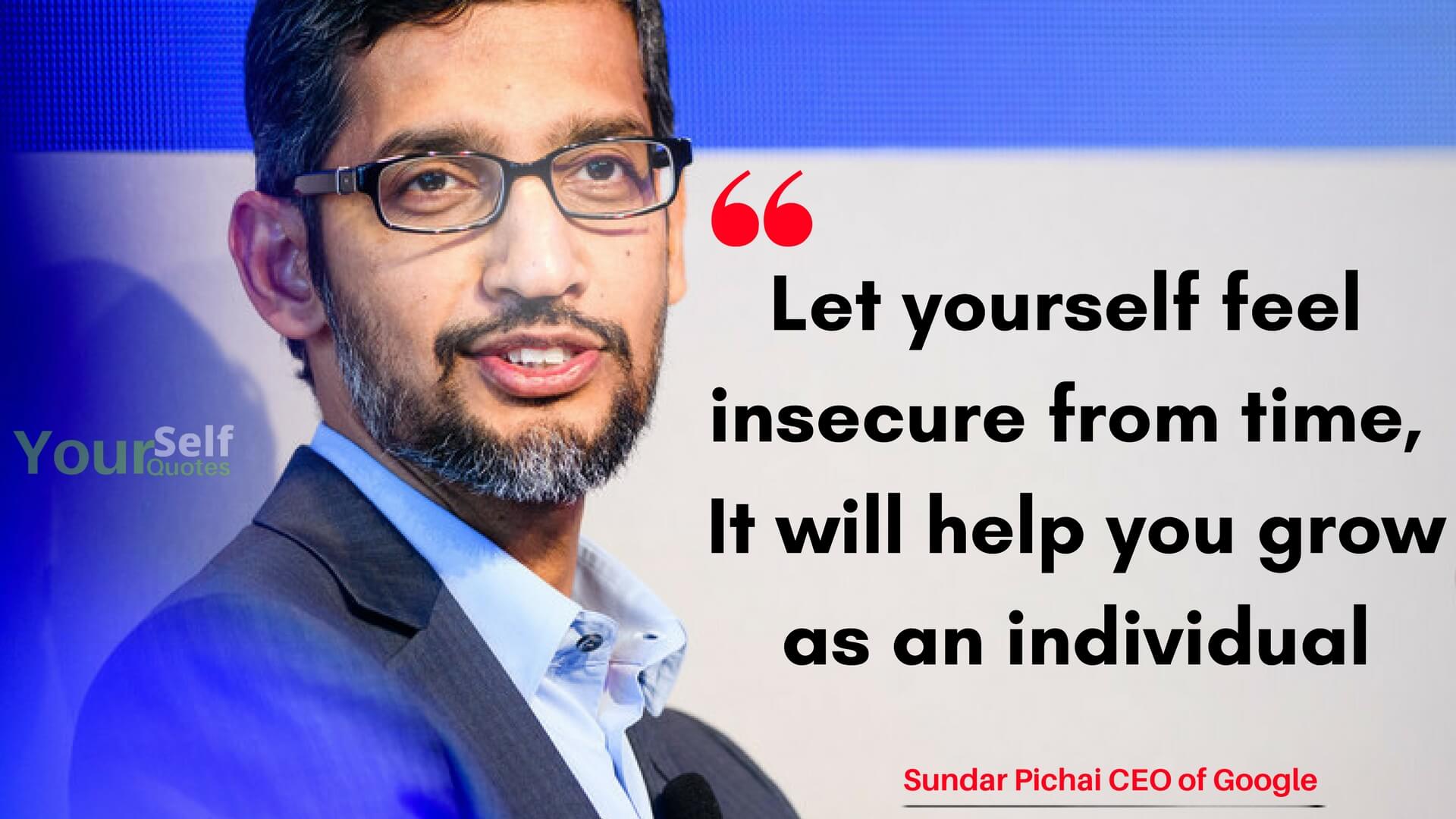 Sundar Pichai Quotes and Success Stories To Motivate You In Life