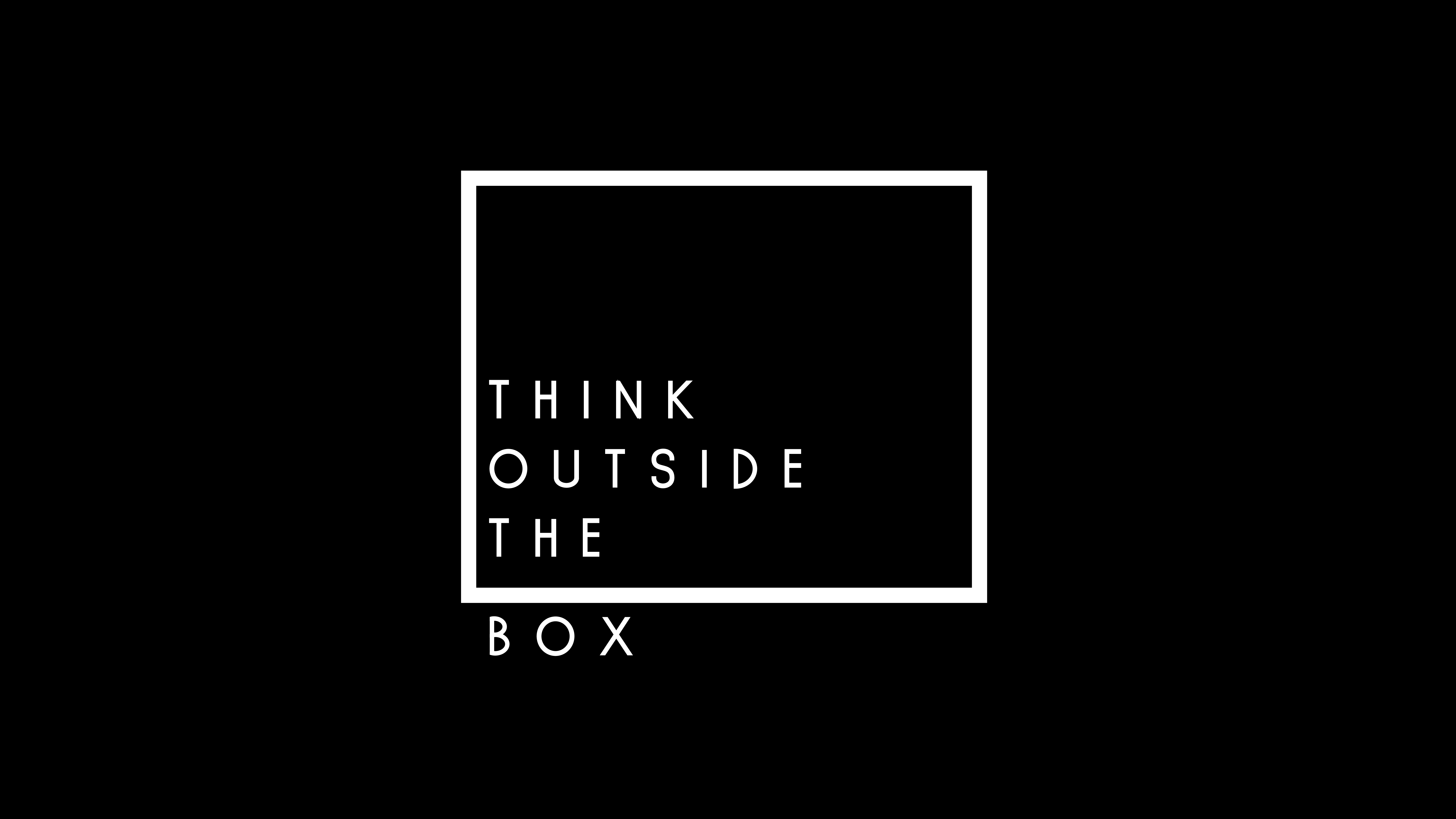 Wallpaper Think Outside the Box, Popular quotes, Black, 4K, 8K