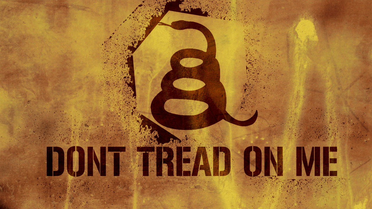 Don T Tread On Me Wallpapers.