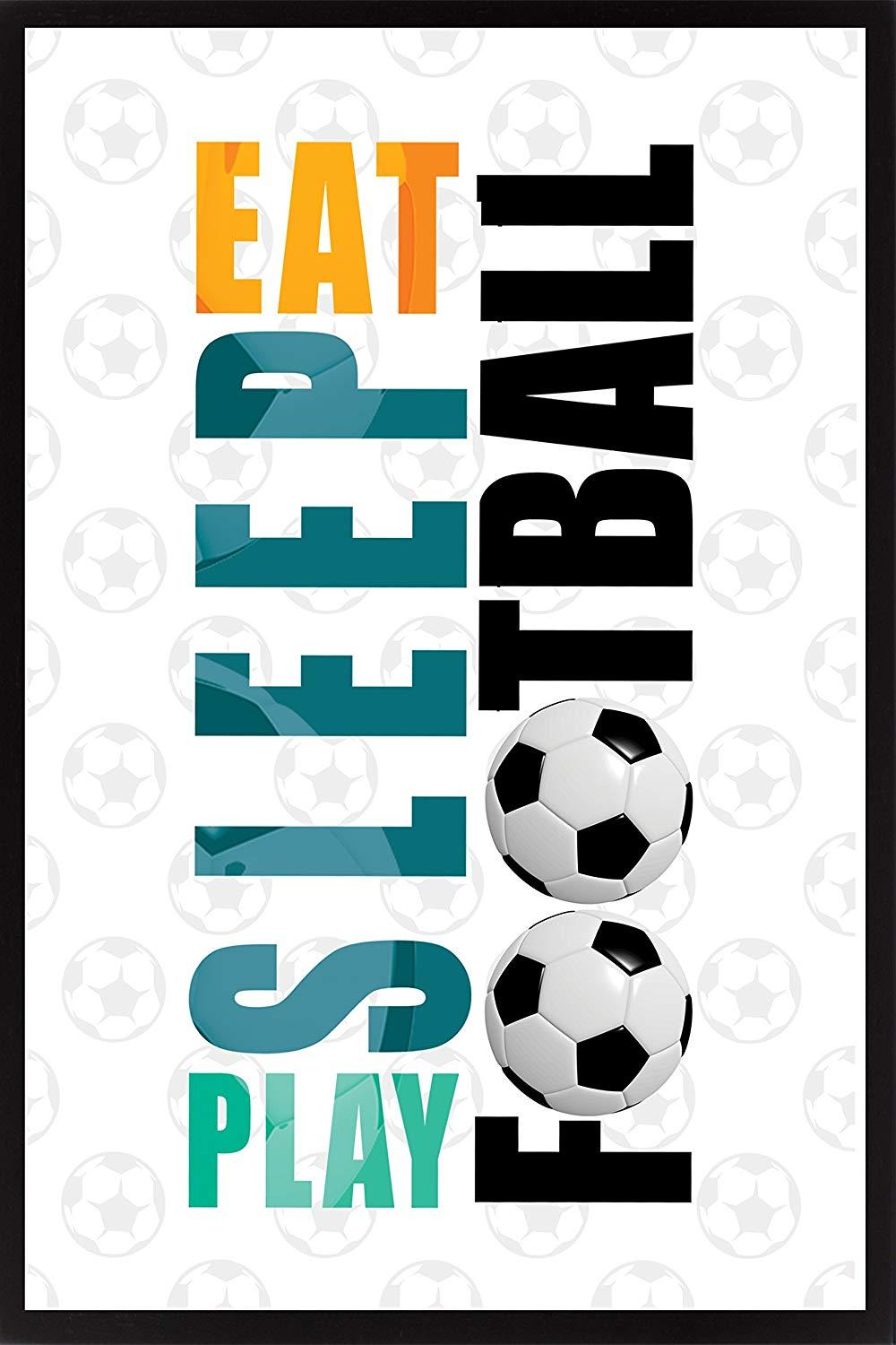 Eat Sleep Play Football Inspirational, motivational quotes posters