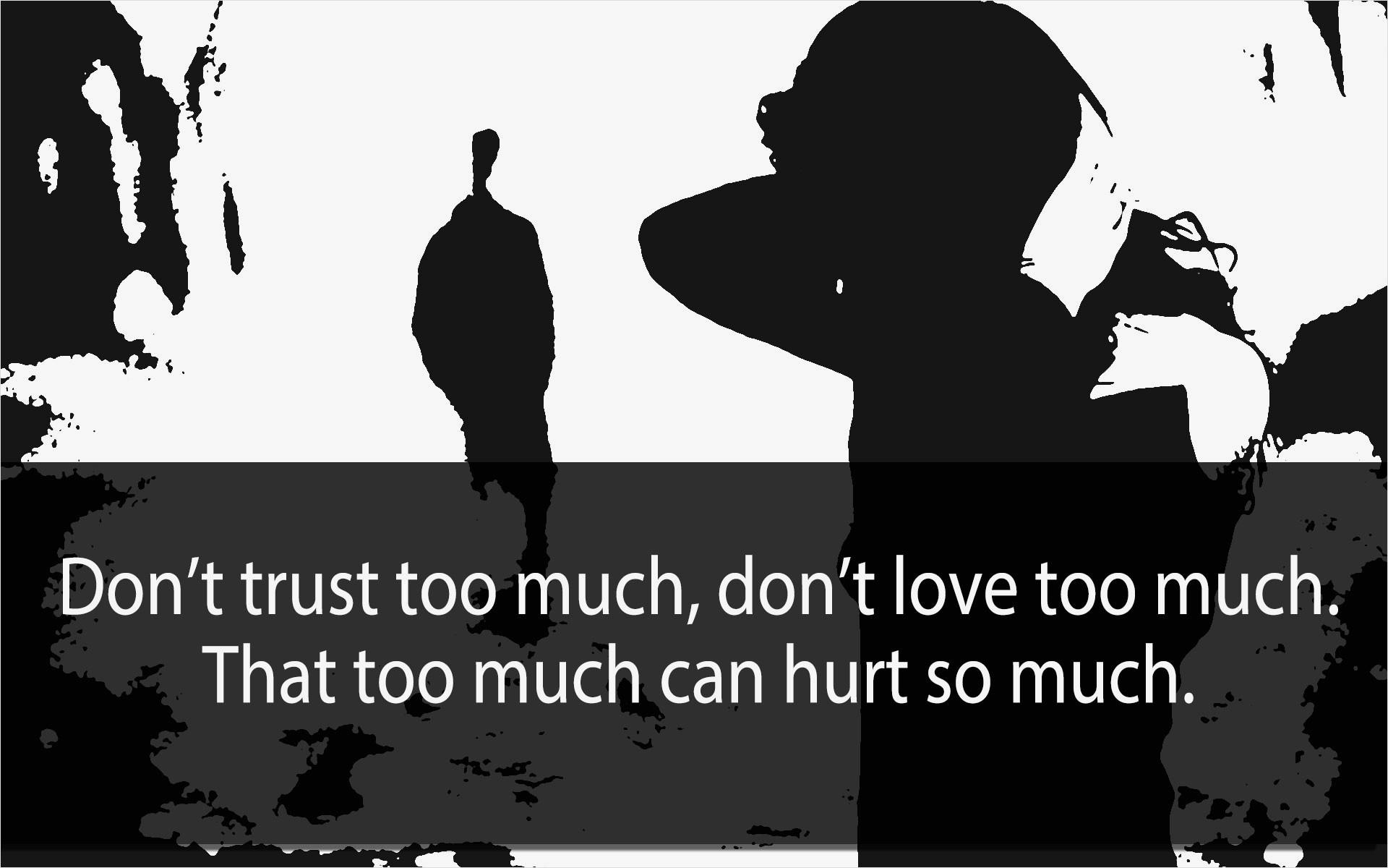 Quotes About Love and Pain Hurt Sad Love Quotes with Wallpaper