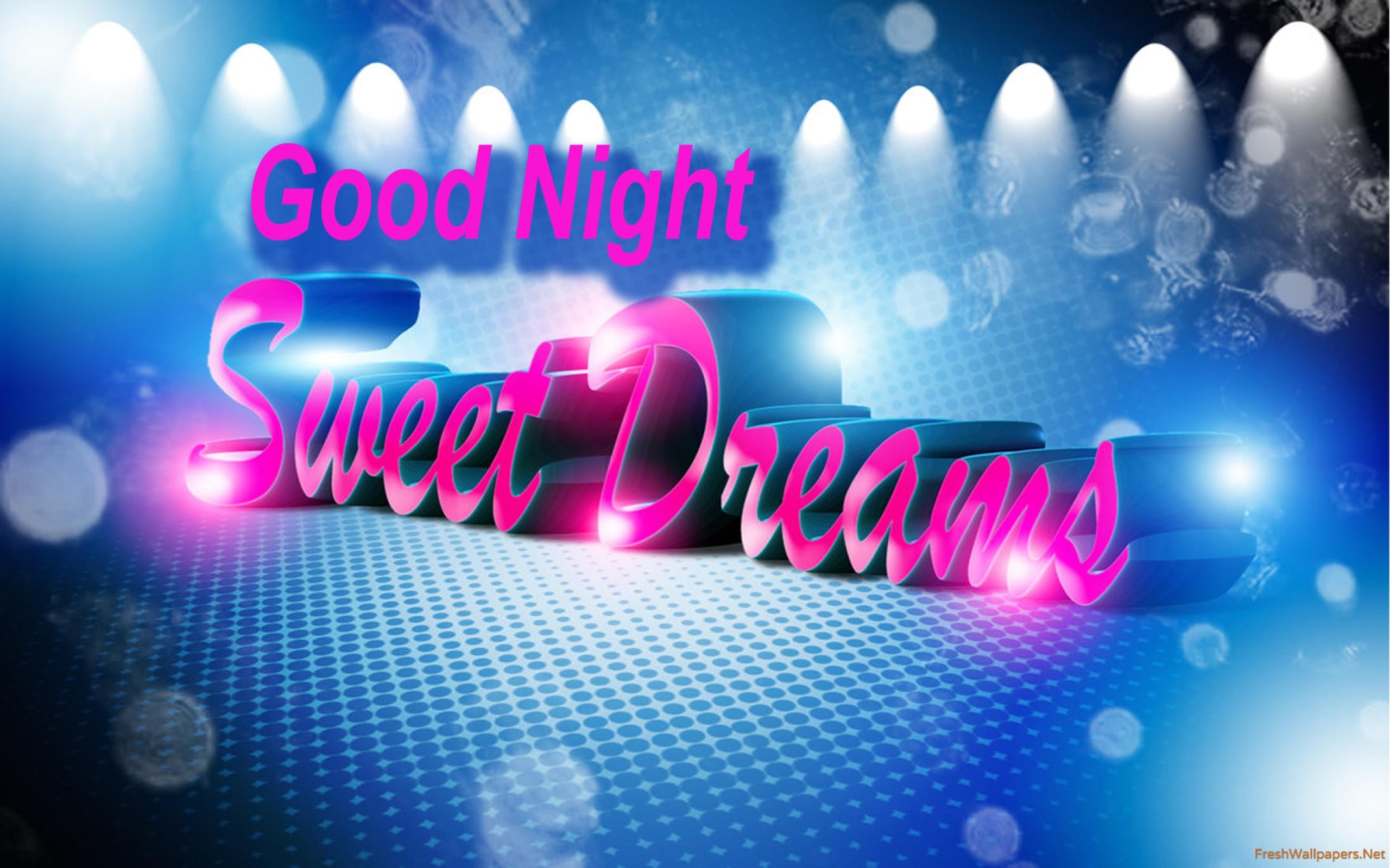 Good night sweet dreams wallpaper