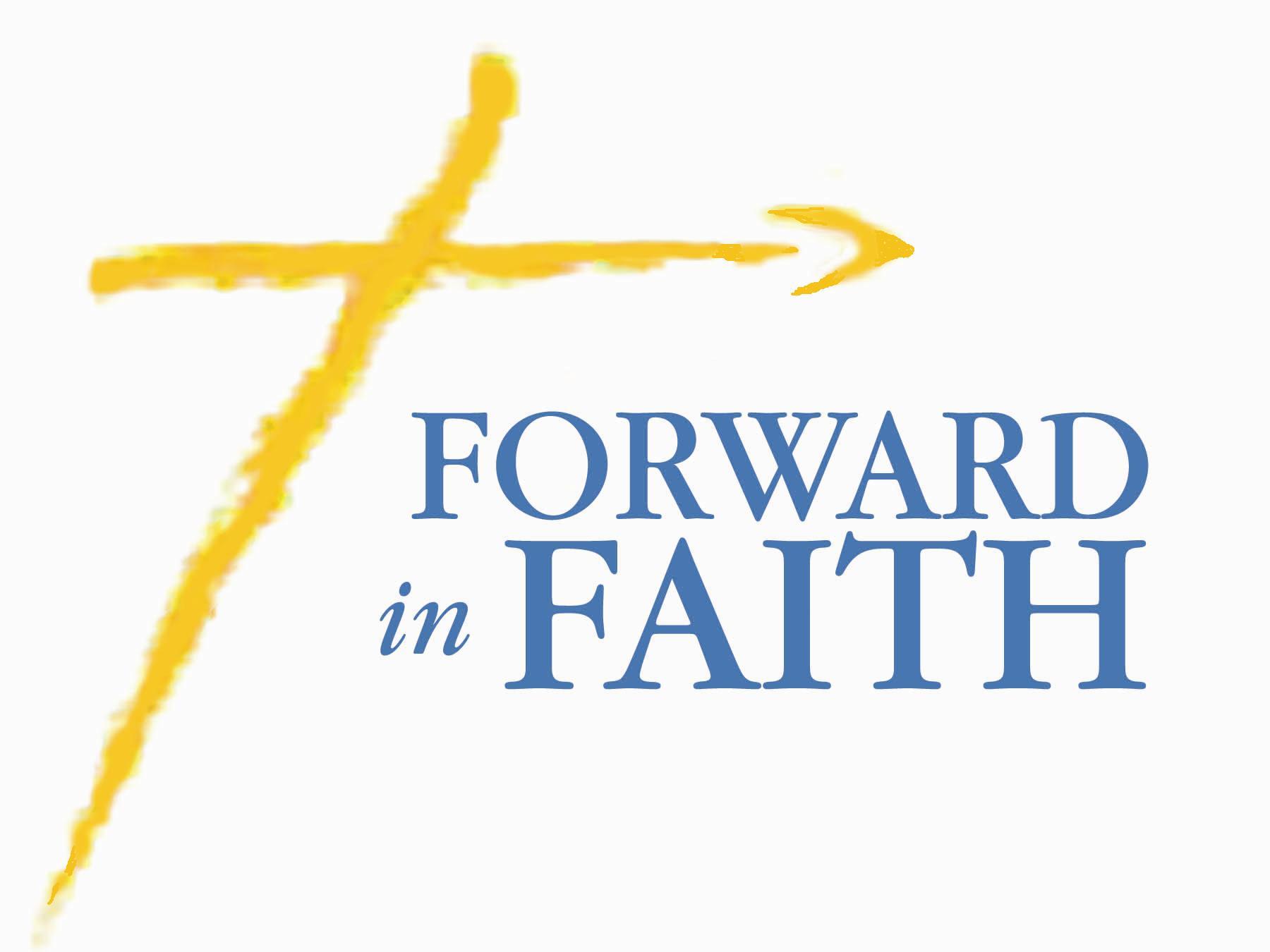 Christian Graphic: Forward In Faith Wallpaper Wallpaper