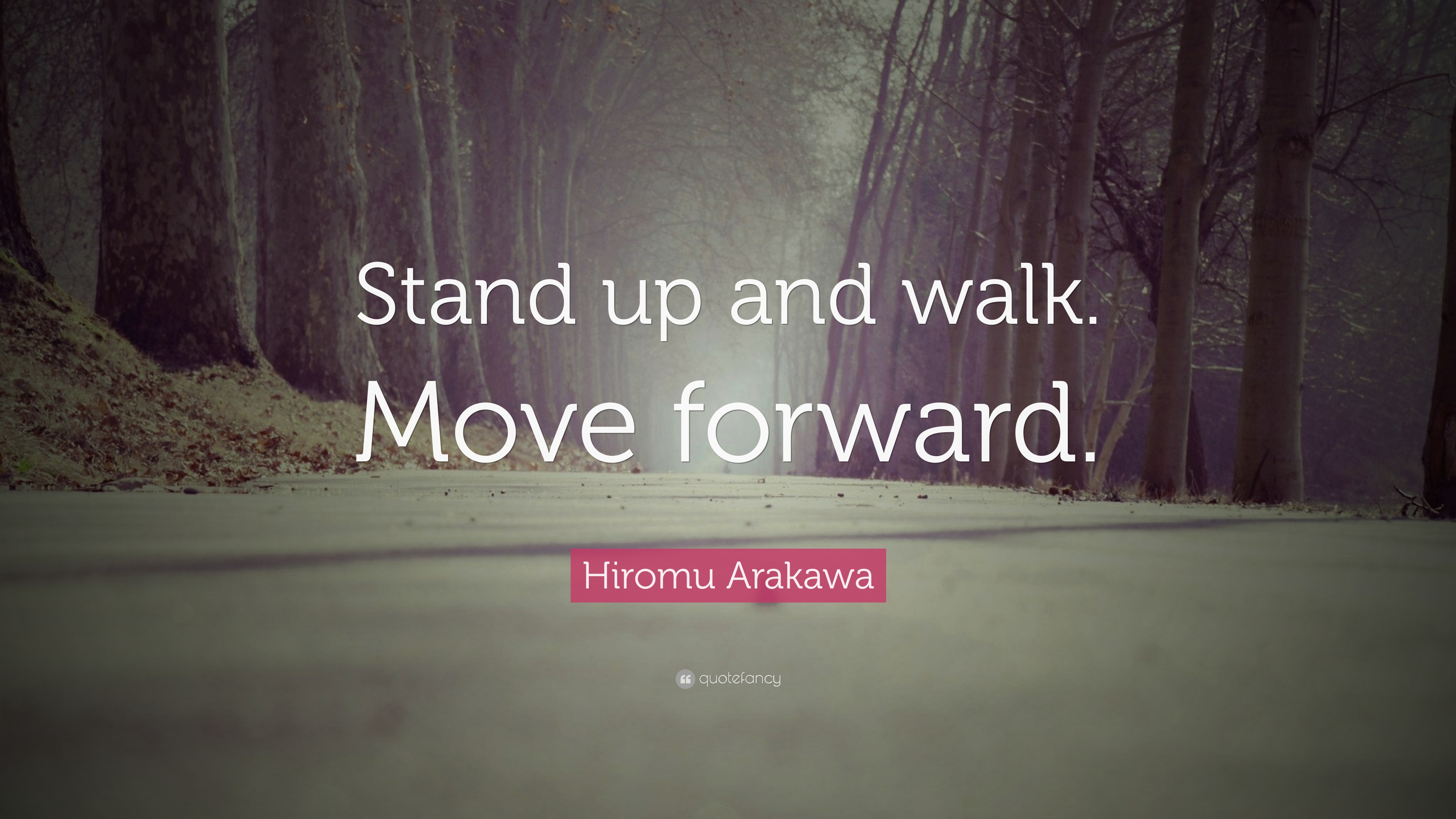 Moving Forward Quotes.