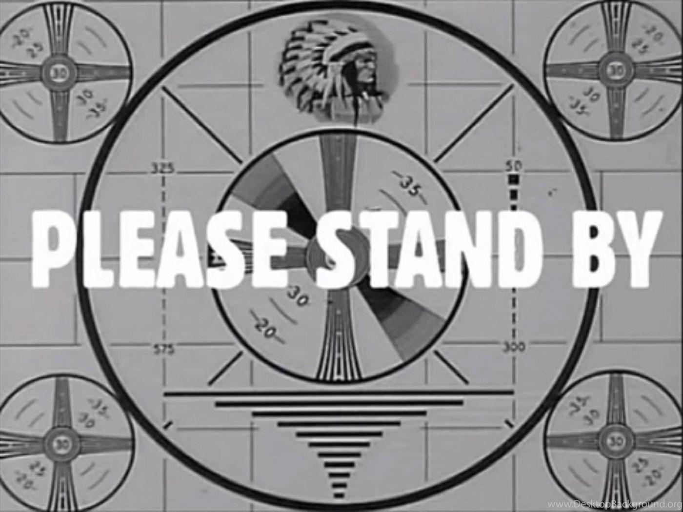 Fallout Wallpapers Please Stand By Wallpapers Wide Kemecer