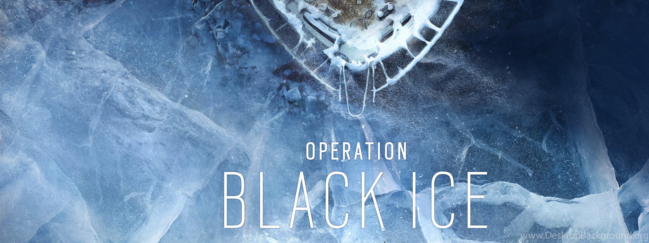 Rainbow Six Siege Operation Black Ice Wallpaper Desktop Background