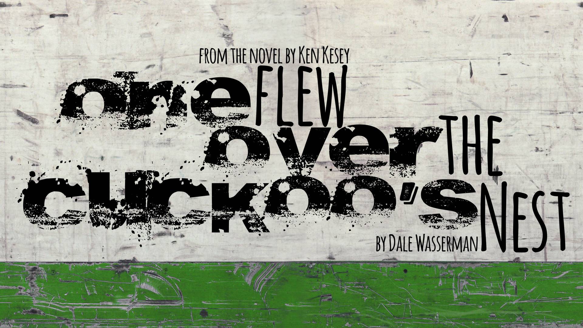 Auditions announced for ONE FLEW OVER THE CUCKOO'S NEST