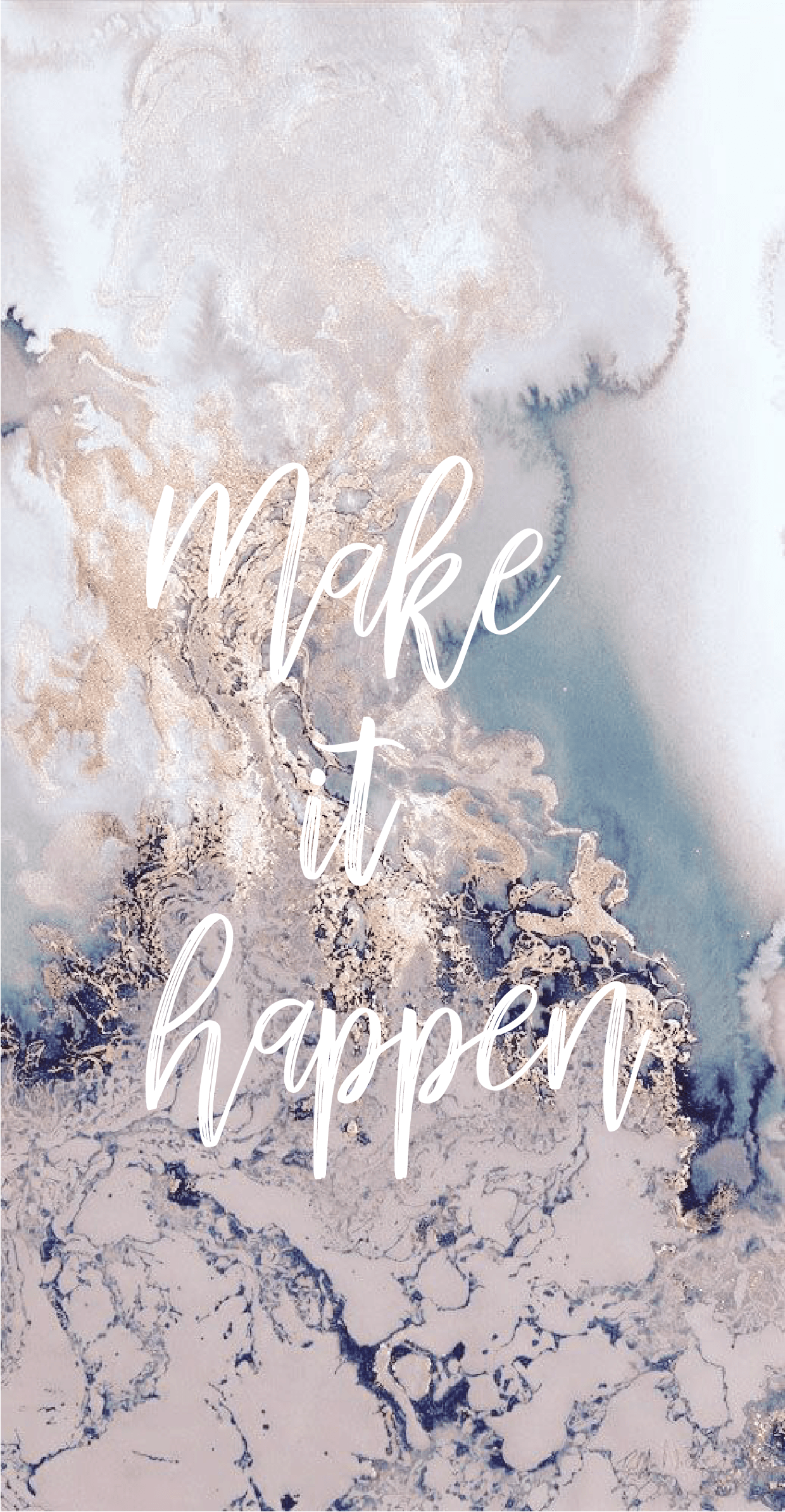 marble #wallpaper #iphone #background #makeithappen #quotes #inspo