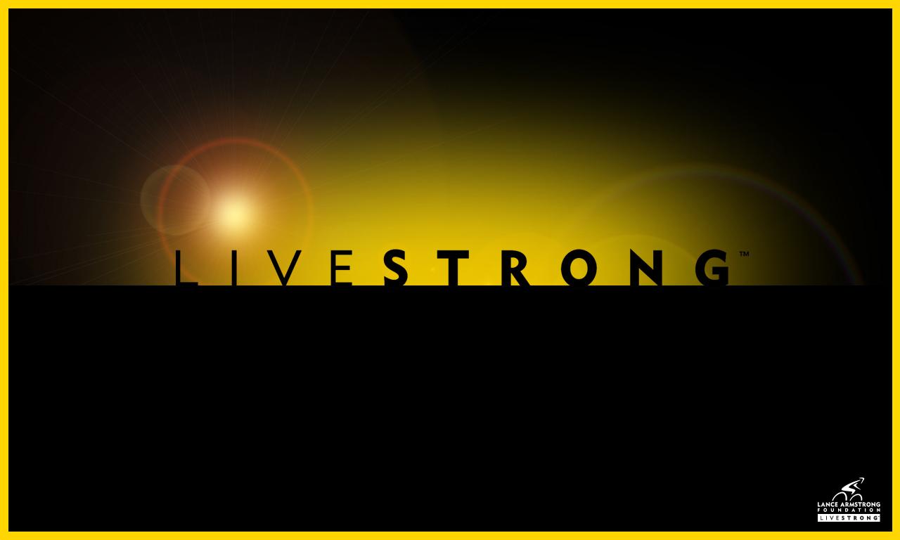 Motivational wallpaper on Livestrong, Live strong. Dont Give Up World