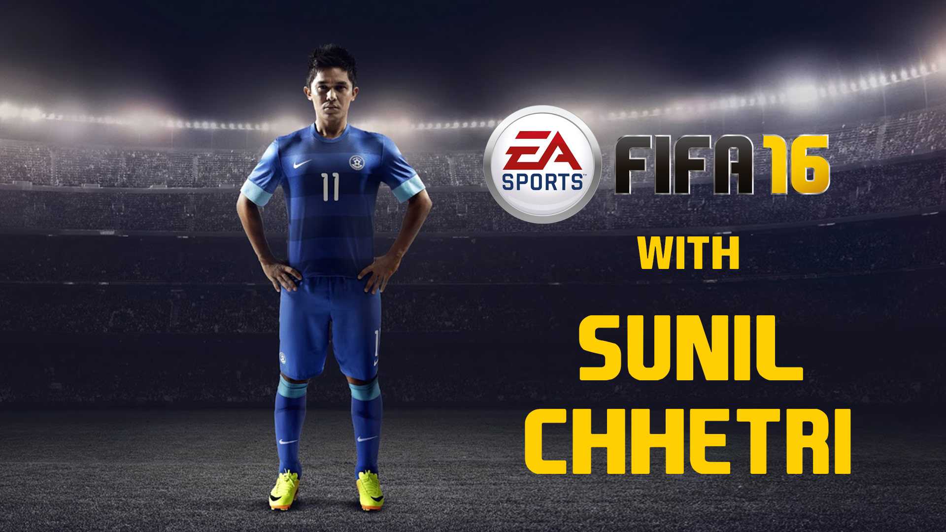 Indian football captain Sunil Chhetri's guide to FIFA 16