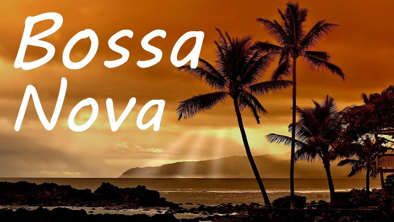 Sunny Bossa Nova Music Good Evening Music Instrumental