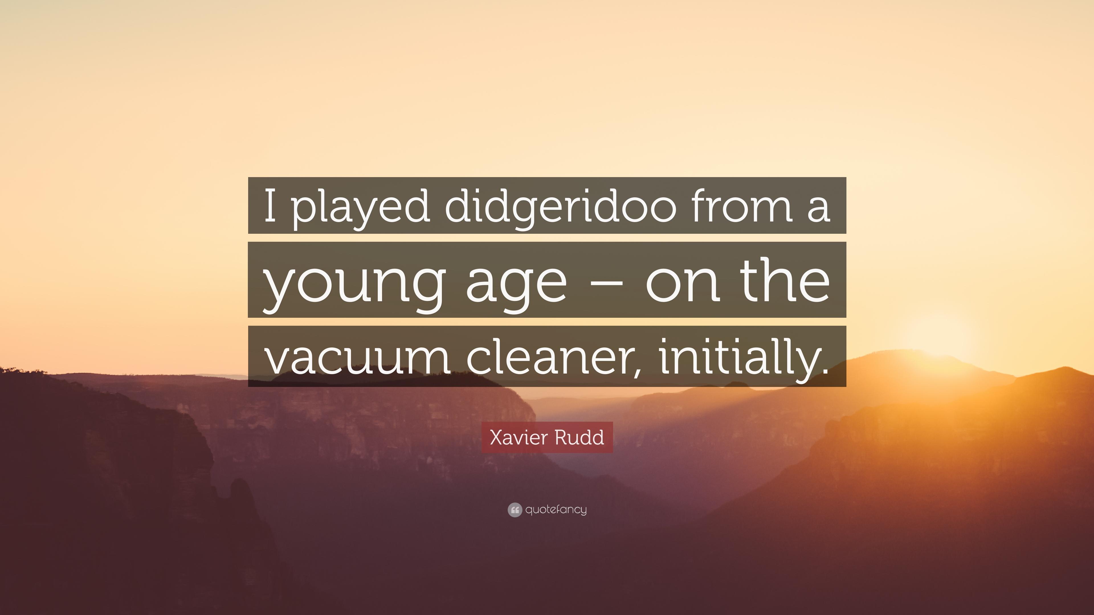 Xavier Rudd Quote: “I played didgeridoo from a young age
