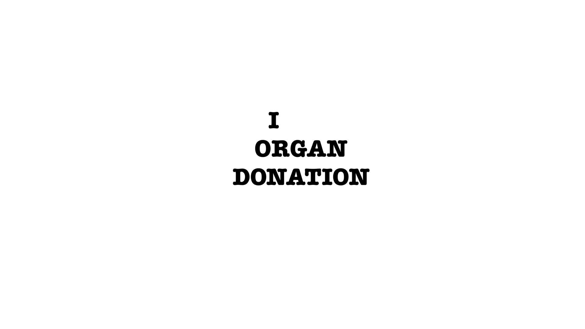 Download the I Organ Donation Wallpaper, I Organ Donation iPhone