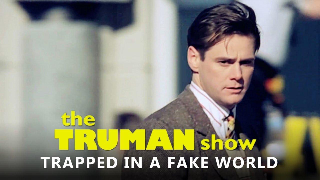 The Truman Show in a Fake World (Tribute)