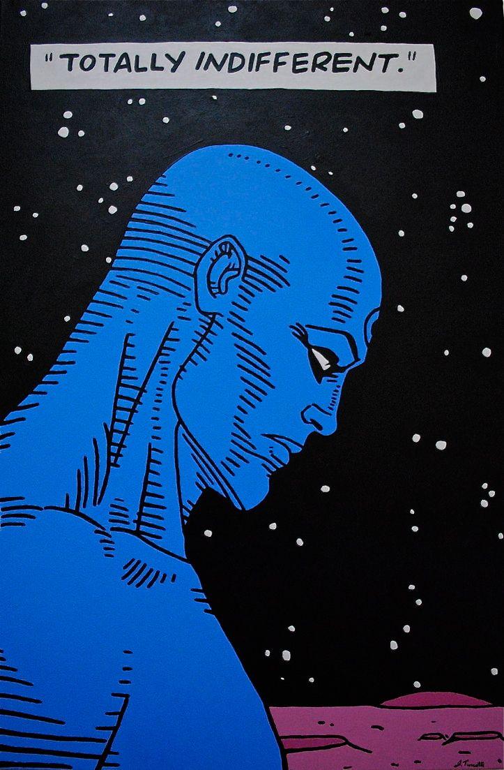 Dr. Manhattan. Watchmen favorite character, maybe my favorite of all