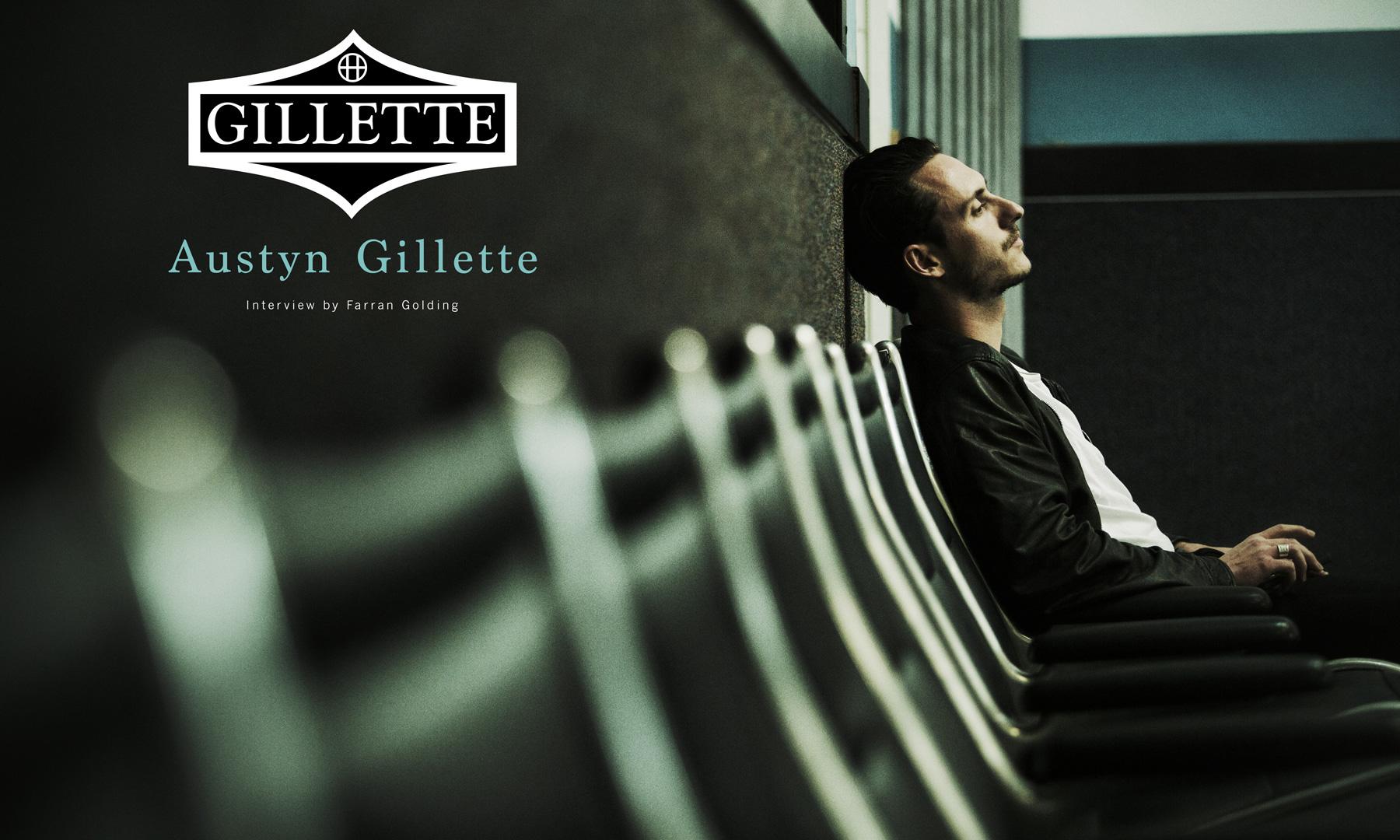 Austyn Gillette interview
