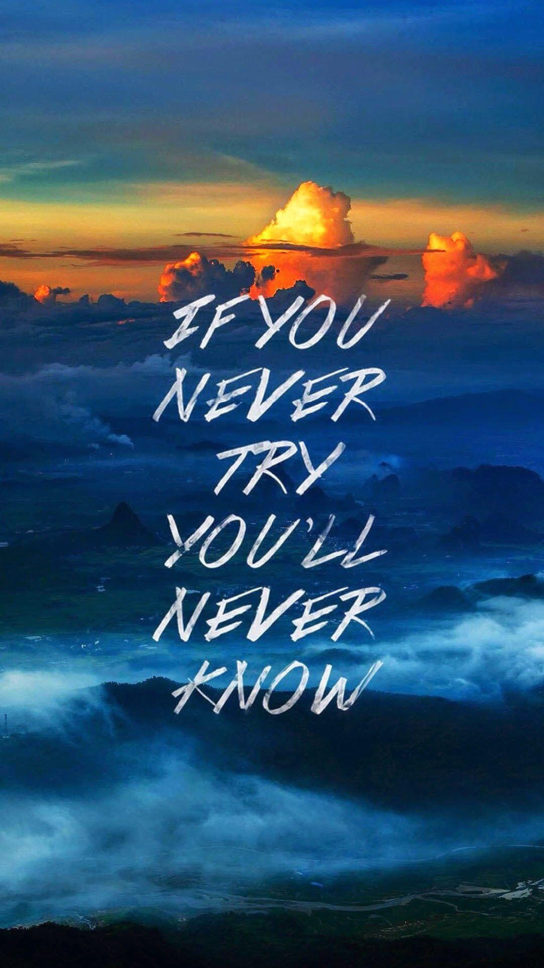 Tap image for more quote wallpaper! Never Know - iPhone