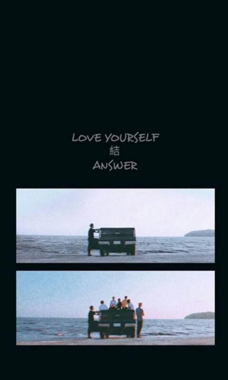 Love Yourself Answer Wallpaper