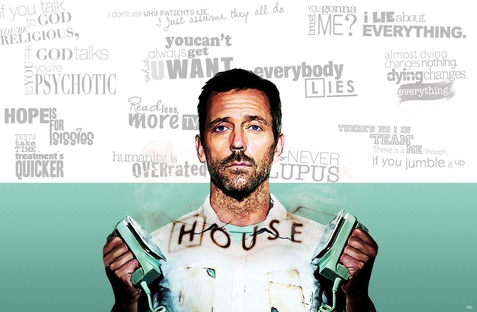 House M.D. House M.D. House md quotes
