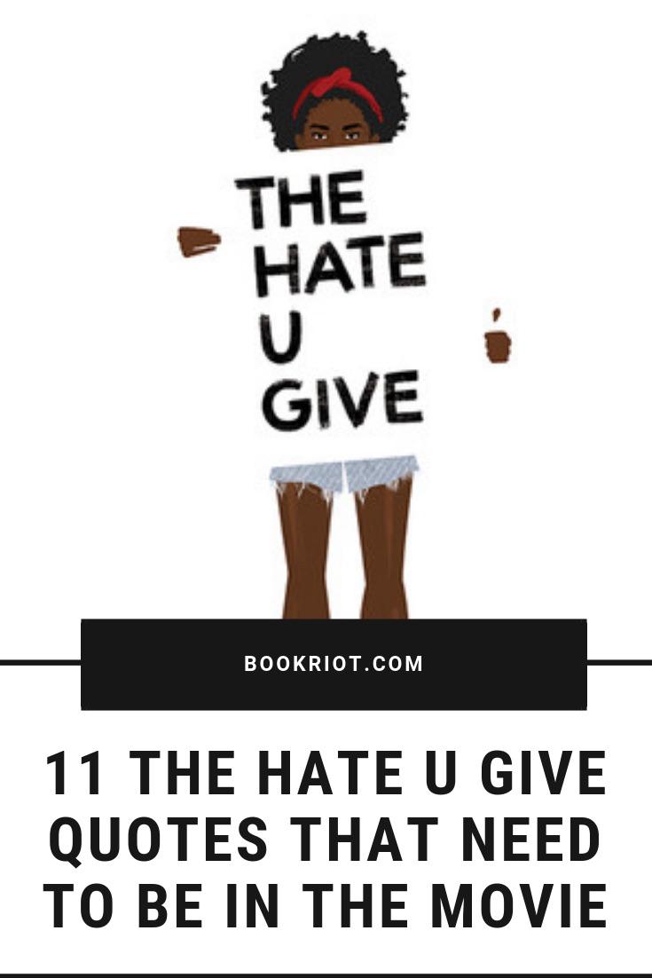THE HATE U GIVE Quotes that Need to Be in the Movie