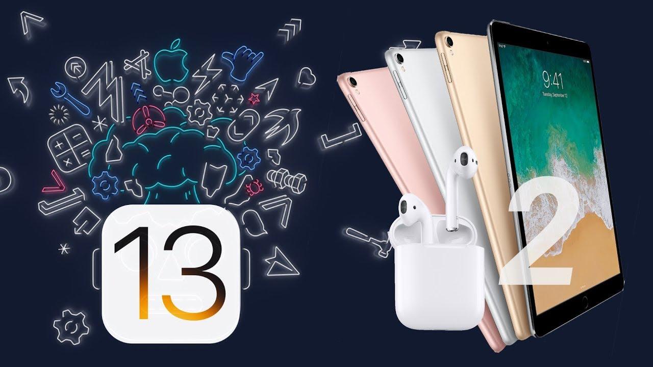 WWDC 2019 Official + AirPods 2 & iPad 7 Coming This Month!