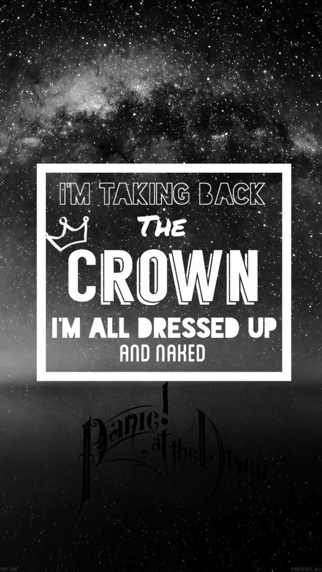 Emperor's new clothes At The Disco I'm taking back the crown