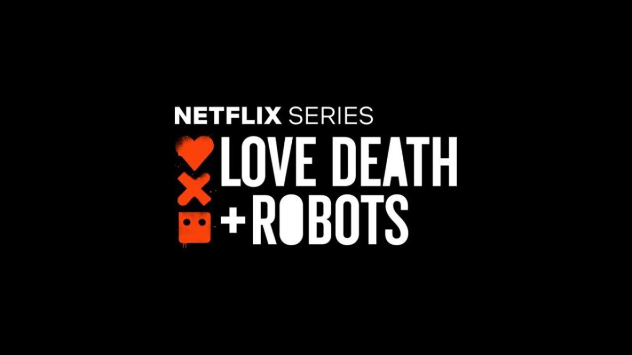 Love Death & Robots: prime impressioni sulla nuova serie animata di