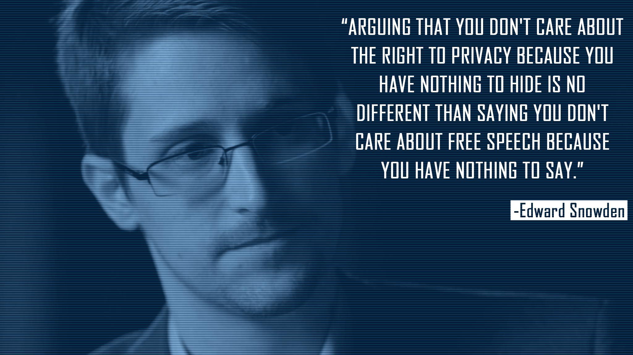 Edward Snowden on the nothing to hide argument