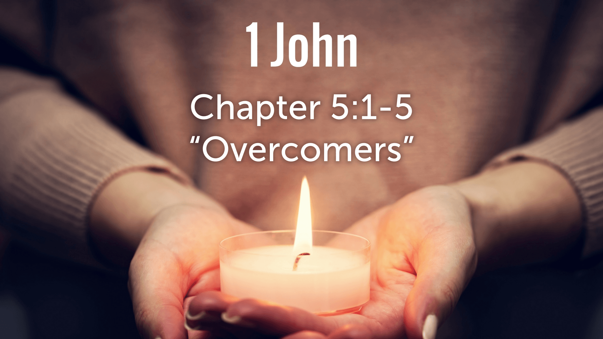 John 5:1 5 Overcomers