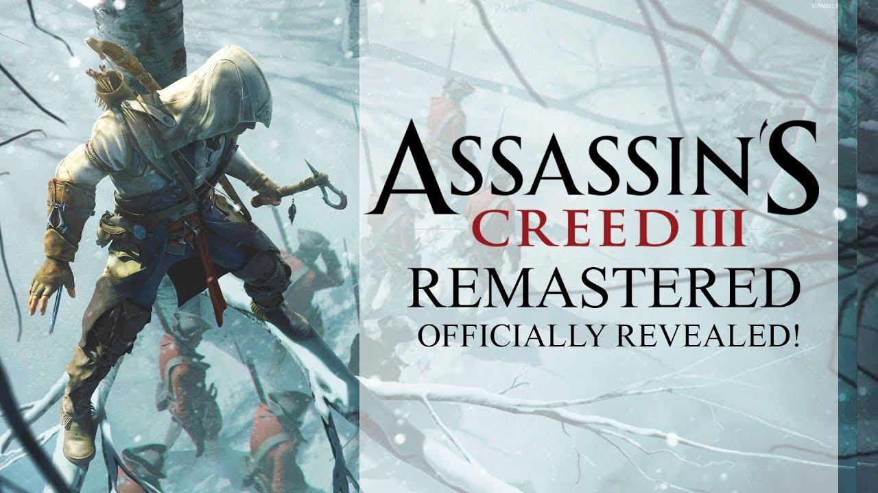 Assassin's Creed 3 REMASTERED OFFICIALLY REVEALED! Coming to AC