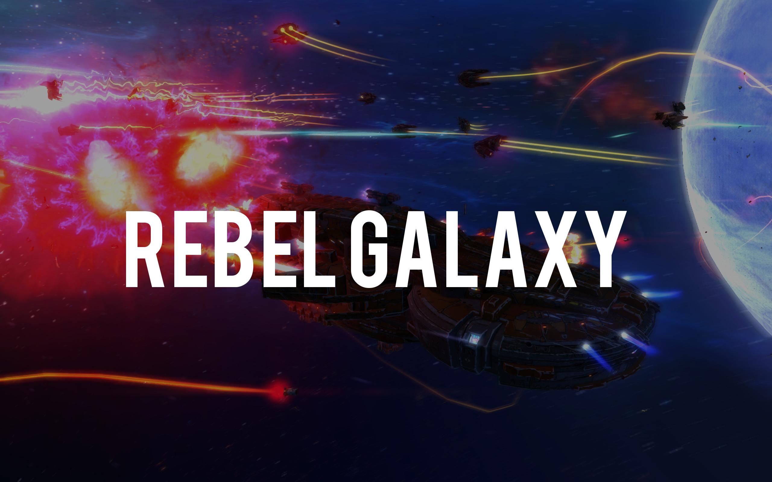 Rebel Galaxy Release Date Announced A New