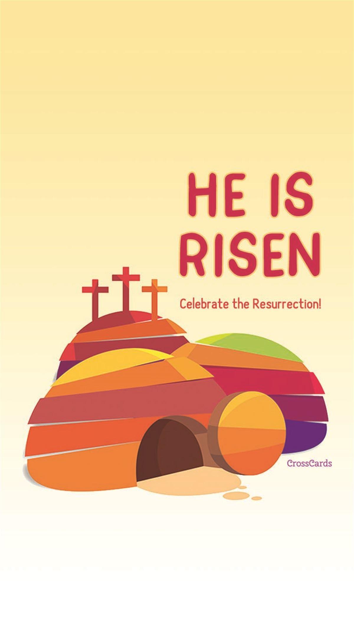 He is Risen Wallpaper and Mobile Background