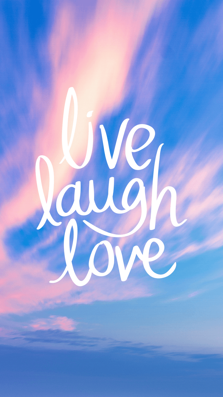 Inspirational Quotes IPhone Wallpaper Live Laugh Love. Preppy
