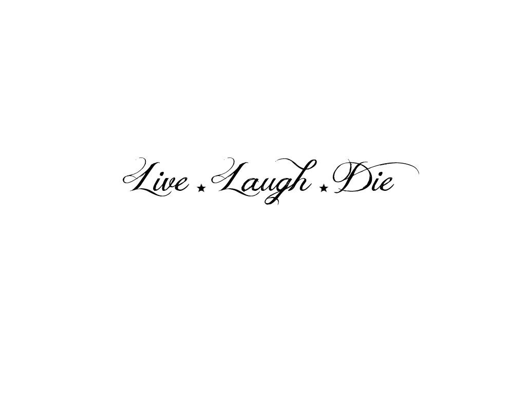 minimalistic, text, quotes, typography, live, die, simple, laugh