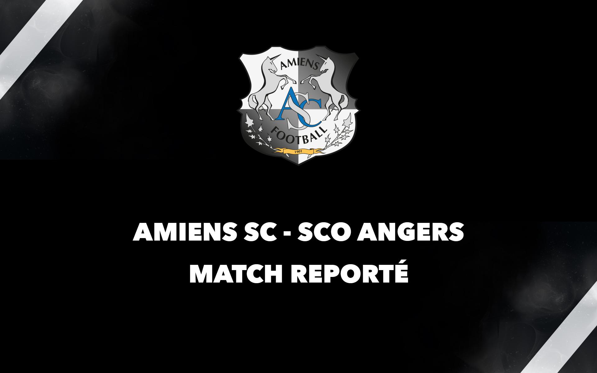 Amiens SC Football SC Angers reporté