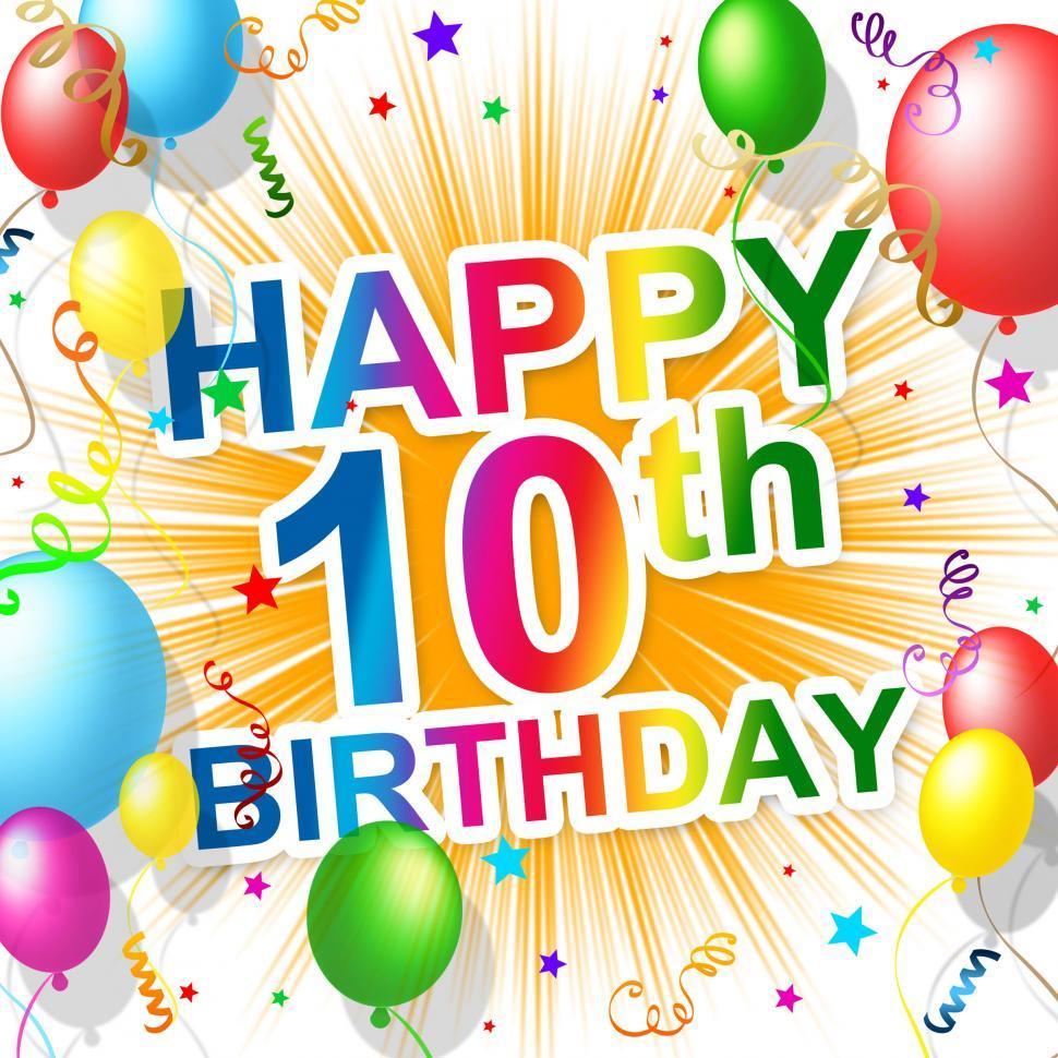 Get Free of Tenth Birthday Represents Celebration