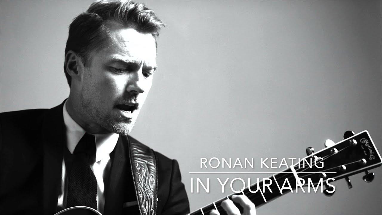 Ronan Keating: Time Of My Life Your Arms