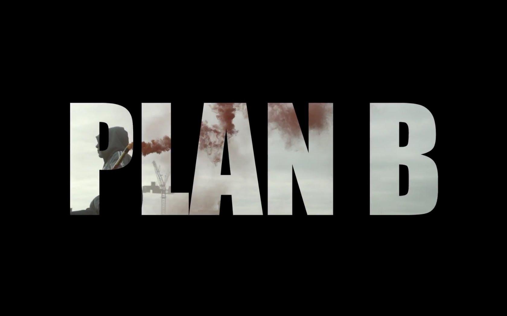 Plan B Wallpaper