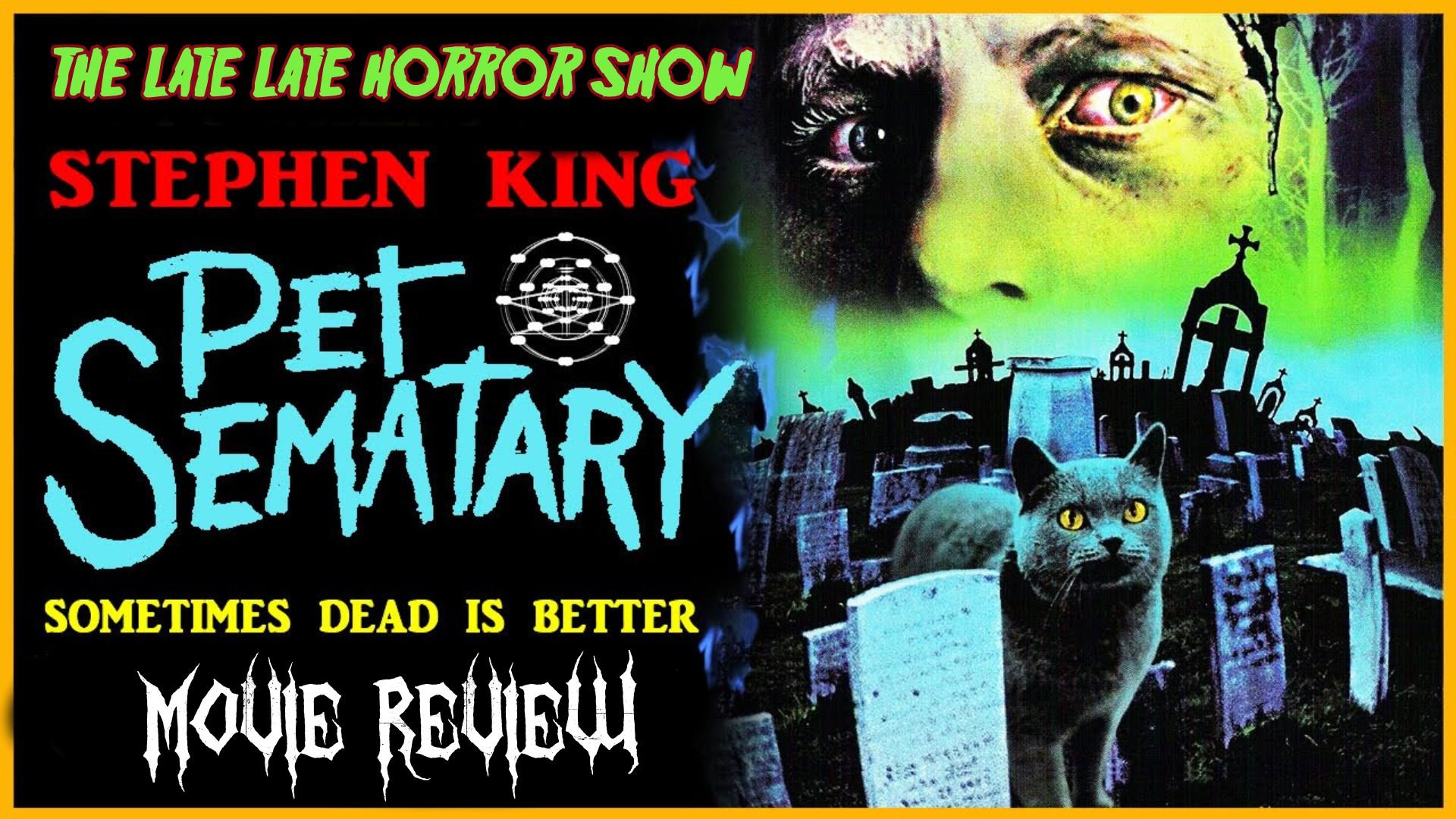 STEPHEN KING PET SEMATARY 1989 MOVIE REVIEW RANT