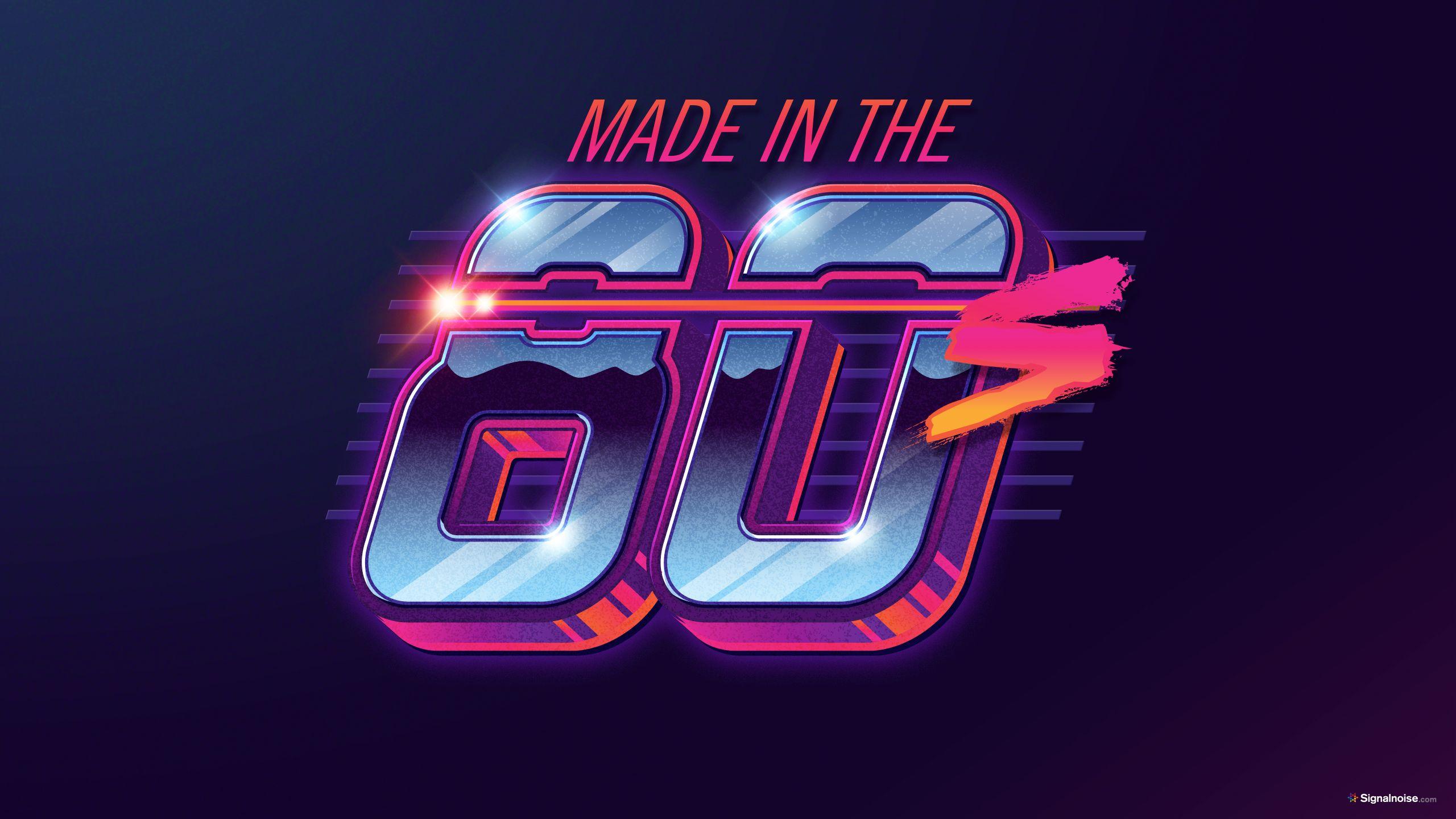 Made in the 80s' wallpapers by Signalnoise. Desktop and mobile. Right