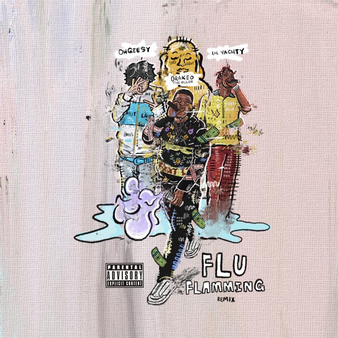 Flu Flamming (Remix) [feat. Lil Yachty & Ohgeesy] (Single) (Explicit