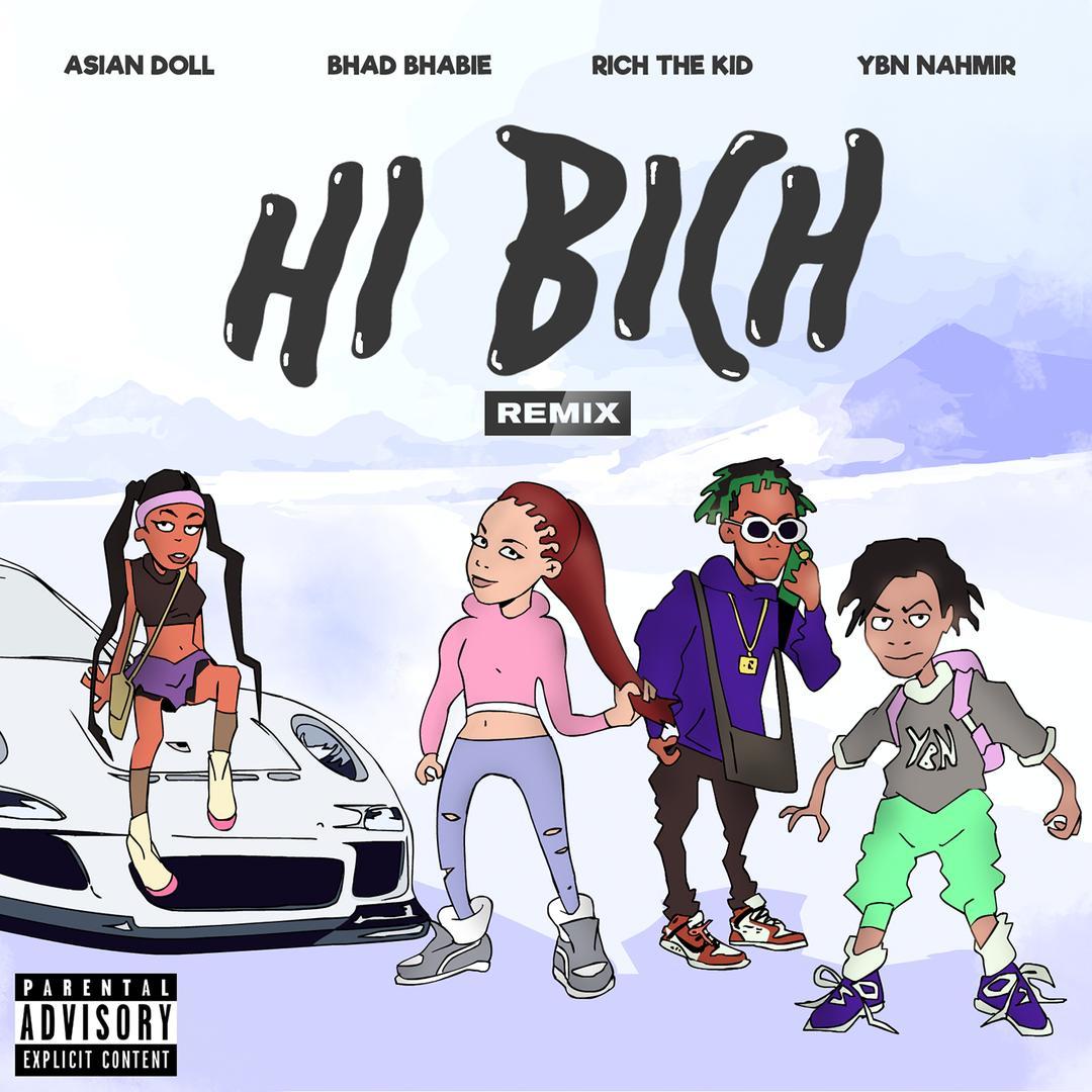 Hi Bich (Remix) (feat. YBN Nahmir, Rich The Kid and Asian Doll)
