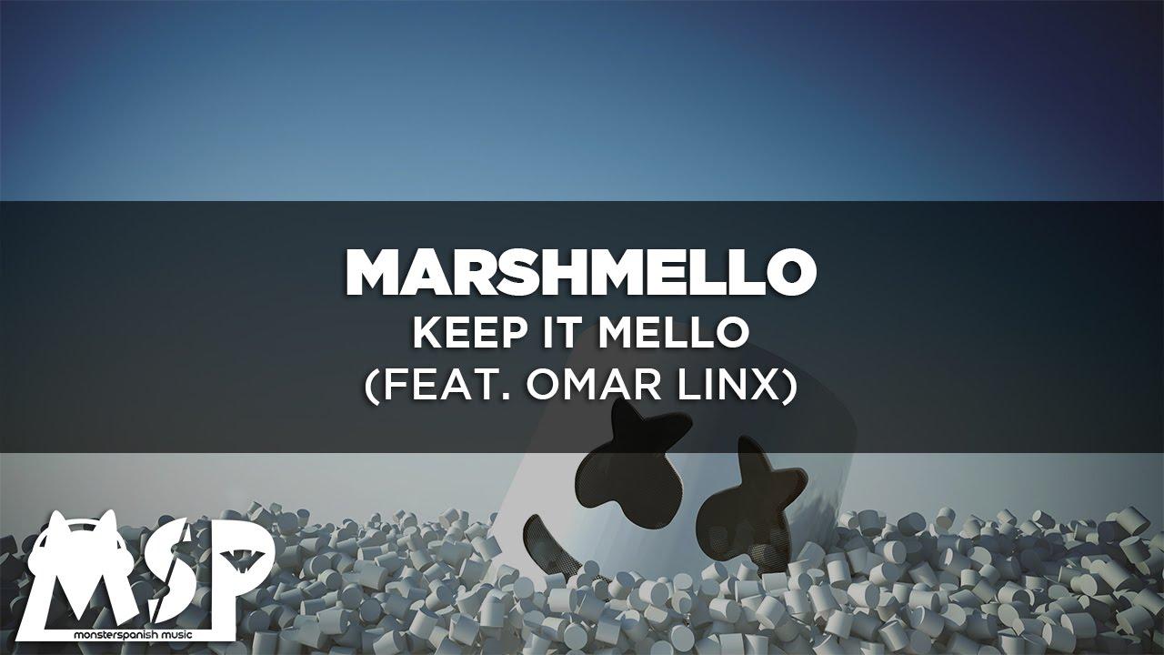 LYRICS] Marshmello It Mello (feat. Omar Linx) [Traducida al