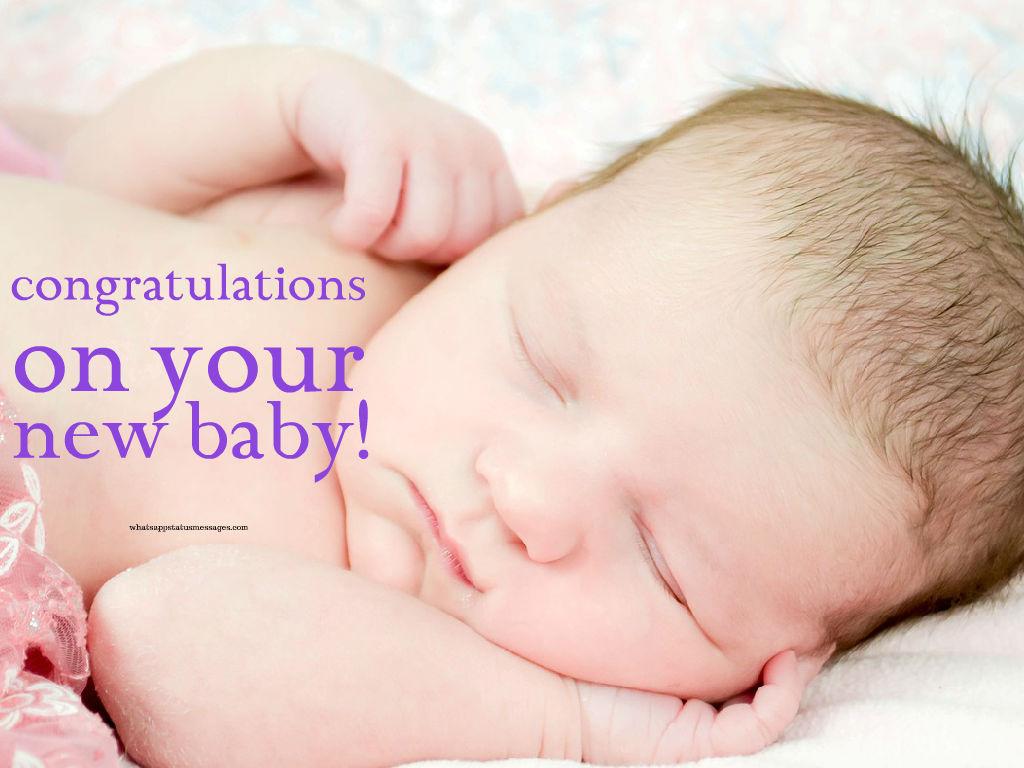 Baby Congratulations: New Born Baby Wishes Messages. Whatsapp