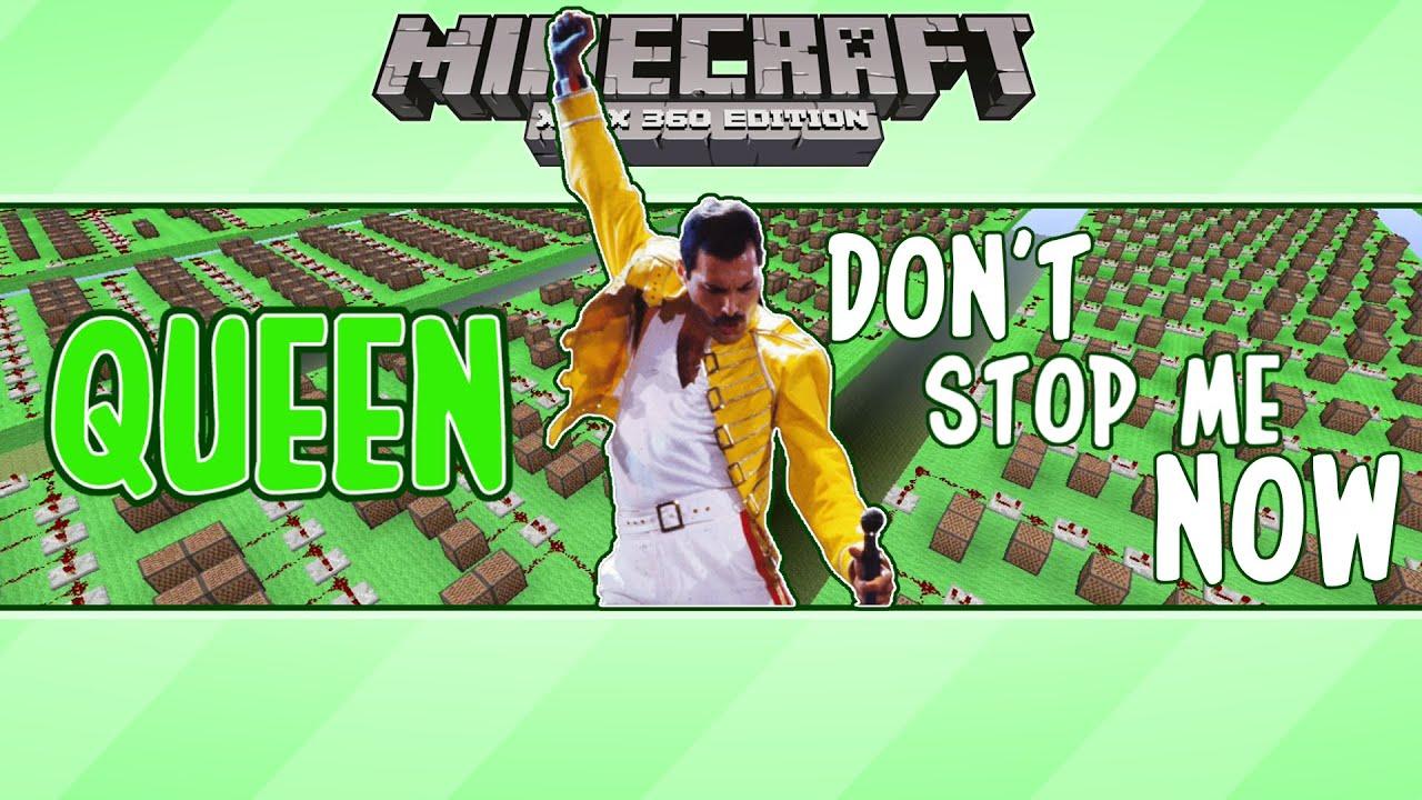 Queen't Stop Me Now. ♫ Minecraft Xbox One Noteblock Song