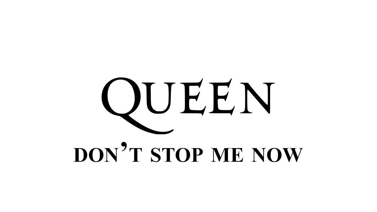 Queen't stop me now [HD]