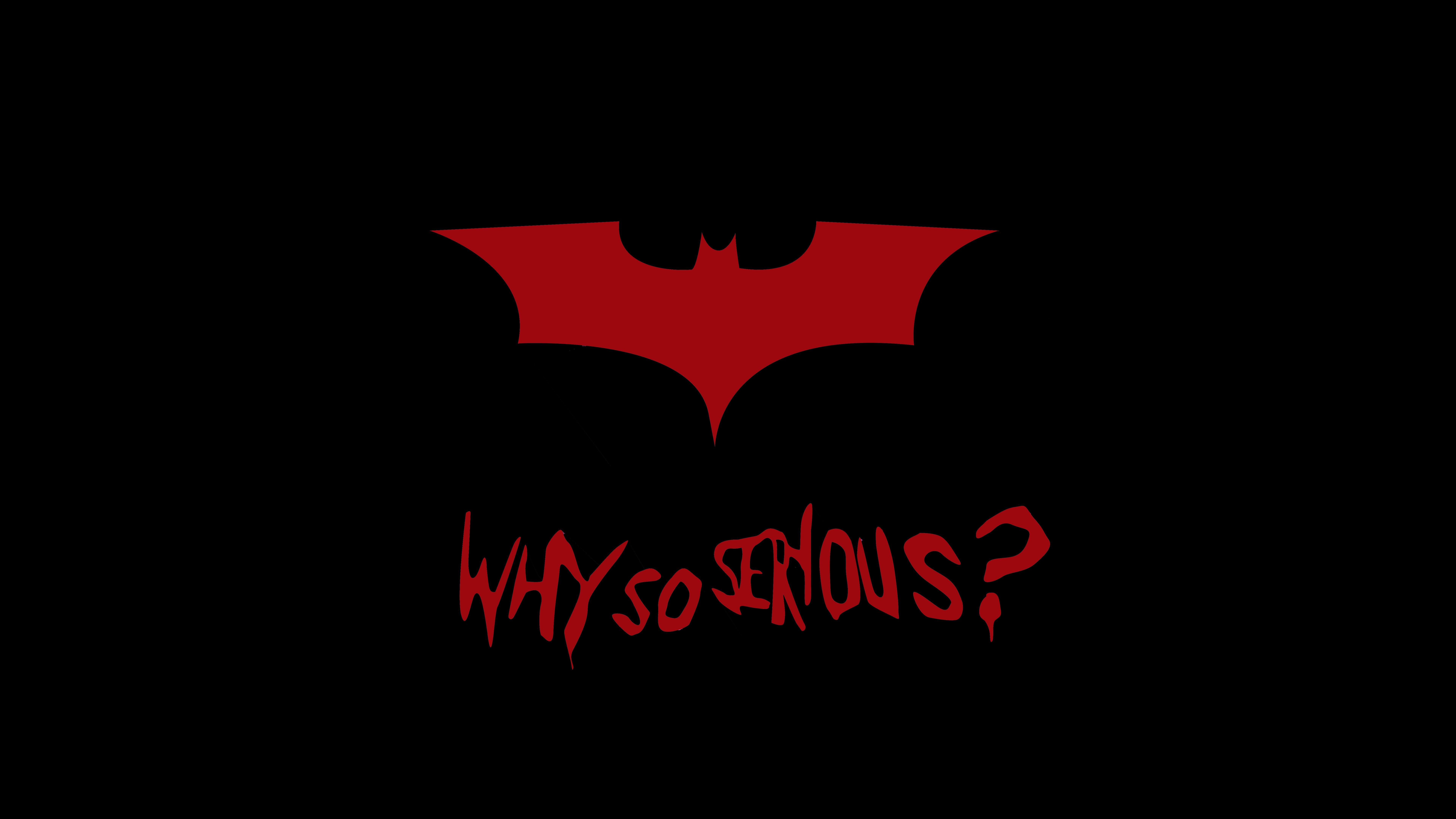 Batman Why So Serious 4K 8K Wallpaper